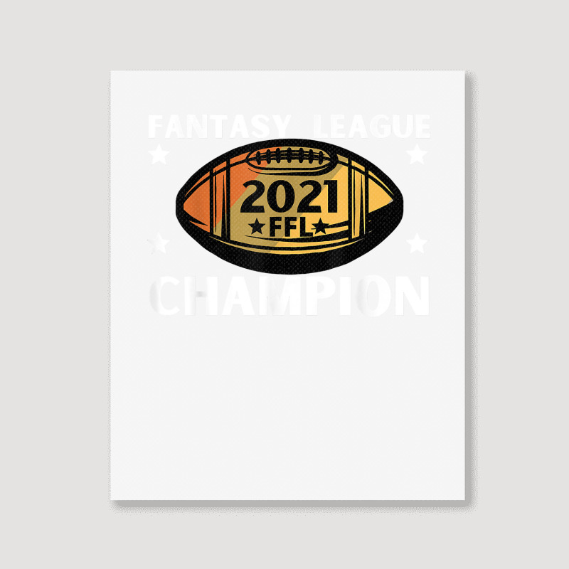 Fantasy League Champion Ffl Football 2021 Winner Vintage T Shirt Portrait Canvas Print | Artistshot