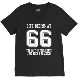 66th birthday life begins at 66 white V-Neck Tee | Artistshot