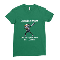 Funny Robot For Mom Mama Robotics Technology Machine Robots Ladies Fitted T-shirt | Artistshot