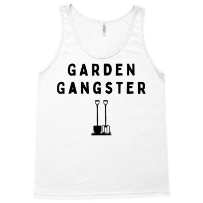 Garden Gangster Rebellious Gardener For Simple Funny Art T Shirt Tank Top Designed By Ayedencoplon