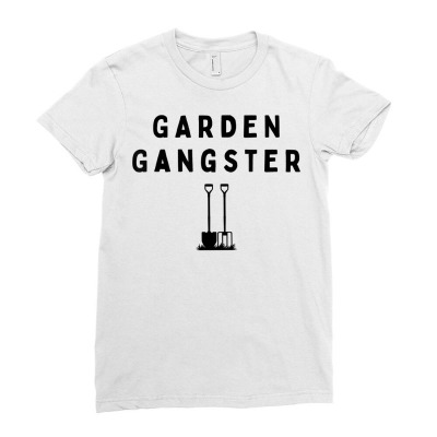 Garden Gangster Rebellious Gardener For Simple Funny Art T Shirt Ladies Fitted T-shirt Designed By Ayedencoplon