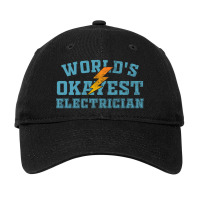 World's Okayest Electrician Adjustable Cap | Artistshot