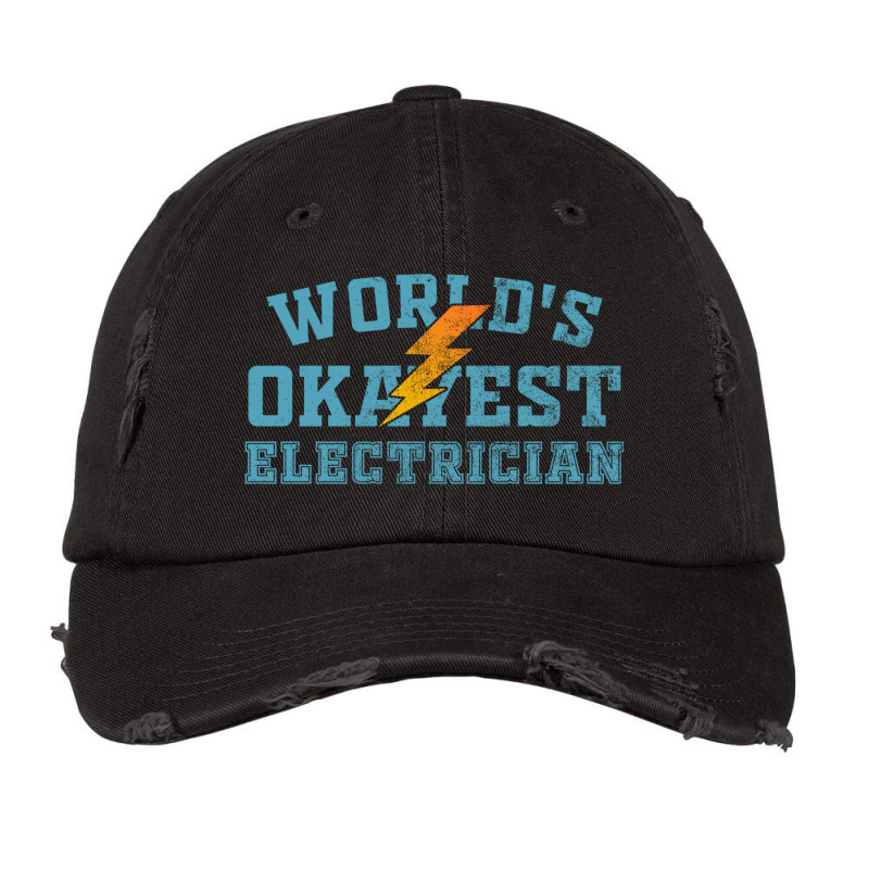 World's Okayest Electrician Vintage Cap by kakung | Artistshot