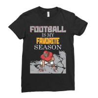 Football Is My Favorite Season 151 Ladies Fitted T-shirt | Artistshot