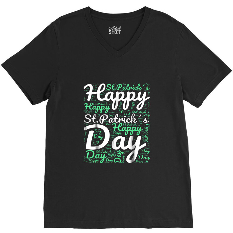 Happy St Patricks Day Wordart V-neck Tee | Artistshot