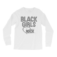 Black Girls Rock Long Sleeve Shirts | Artistshot