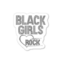 Black Girls Rock Sticker | Artistshot