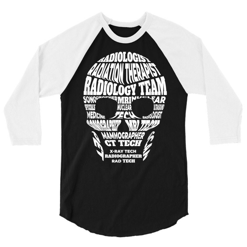 Radiology Inspired Radiologist Related Radiation Tech Design T Shirt 3/4 Sleeve Shirt by emaliekrein | Artistshot