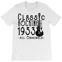 rocking since 1953 T-Shirt | Artistshot