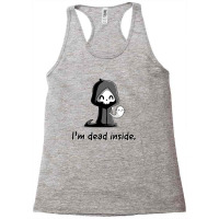 I'm Dead Inside Racerback Tank | Artistshot