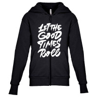 Good Times Rock Show Youth Zipper Hoodie | Artistshot