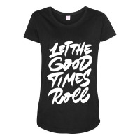 Good Times Rock Show Maternity Scoop Neck T-shirt | Artistshot