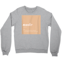 Nude A Skin Color T Shirt Crewneck Sweatshirt | Artistshot