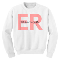 Er Nurse Emergency Room Registered Nurse T Shirt Youth Sweatshirt | Artistshot