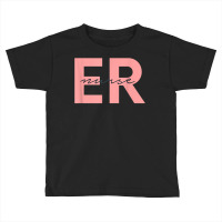 Er Nurse Emergency Room Registered Nurse T Shirt Toddler T-shirt | Artistshot