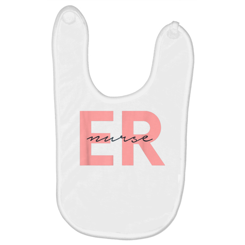 Er Nurse Emergency Room Registered Nurse T Shirt Baby Bibs | Artistshot