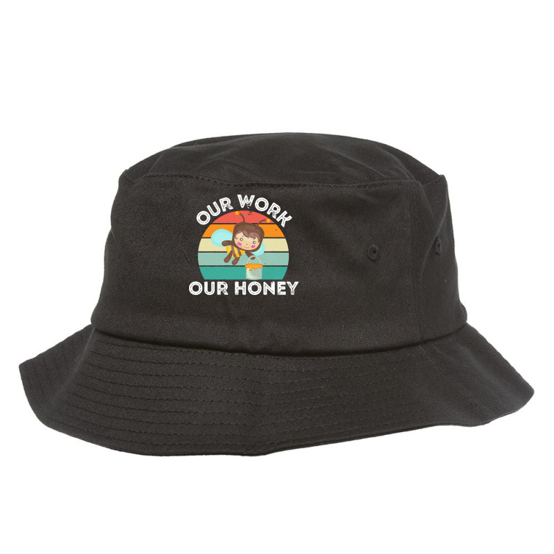 Bee Vegan T  Shirt Our Work Our Honey Bee Vegan Plantbased Funny Novel Bucket Hat | Artistshot