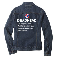 Deadhead An Intelligent Individual Who Displays Excellent Taste In Mus Ladies Denim Jacket | Artistshot