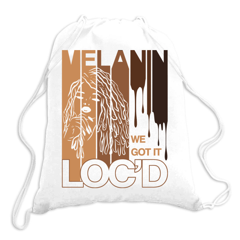 Melanin Drippin We Got It Loc'd Black Afro Natural Hair Pullover Hoodi Drawstring Bags | Artistshot