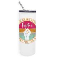 Guillain Barre Syndrome Awareness Fighter Warrior Men Women T Shirt Skinny Tumbler | Artistshot