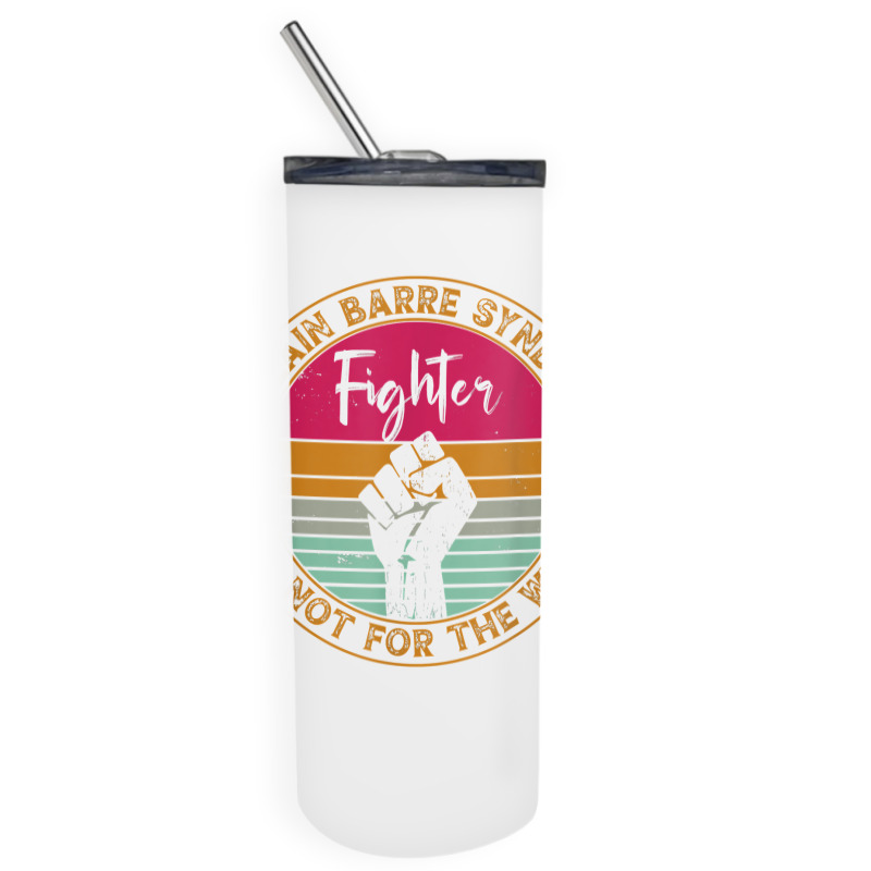 Guillain Barre Syndrome Awareness Fighter Warrior Men Women T Shirt Skinny Tumbler | Artistshot