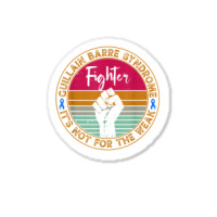 Guillain Barre Syndrome Awareness Fighter Warrior Men Women T Shirt Sticker | Artistshot