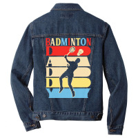 Fathers Day Gift Ideas T  Shirtbadminton Daddy Funny Daddy Papa Gifts Men Denim Jacket | Artistshot