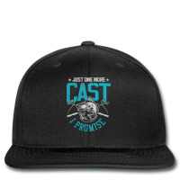 Fishing Fish Funny Fishing Just One More Cast I Promise Men Women 366 Printed Hat | Artistshot