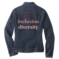 Equality Inclusion Diversity Political Protest Rally March T Shirt Ladies Denim Jacket | Artistshot