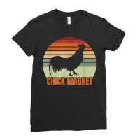 Funny Chicken Farmer Rooster Chick Magnet Backyard Chicken T Shirt Ladies Fitted T-shirt | Artistshot