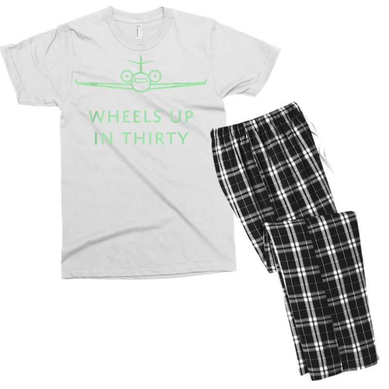 Wheels Up In Thirty (private Jet Lingo) T Shirt Men's T-shirt Pajama Set by emaliekrein | Artistshot