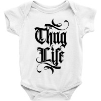 Thug Life Baby Bodysuit | Artistshot