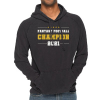 Fantasy Football Champion 2021   League Champ Ffl Draft T Shirt Vintage Hoodie | Artistshot