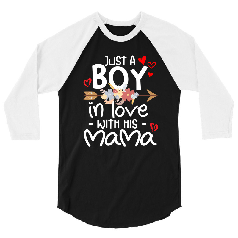 Just A Boy In Love With His Mama 3/4 Sleeve Shirt | Artistshot