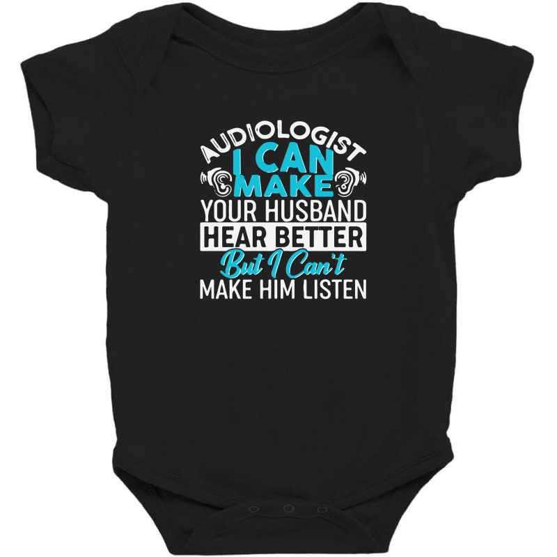 Audiologist Baby Bodysuit by syif4 | Artistshot