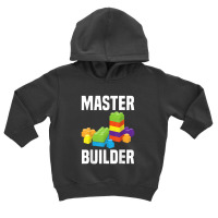 Master Builder Funny Building Blocks Toddler Hoodie | Artistshot