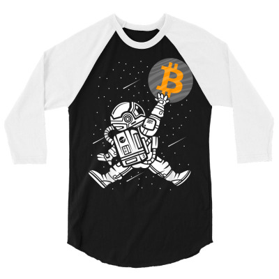 Astronaut Bitcoin Hodl Btc Crypto 3/4 Sleeve Shirt Designed By Bariteau Hannah