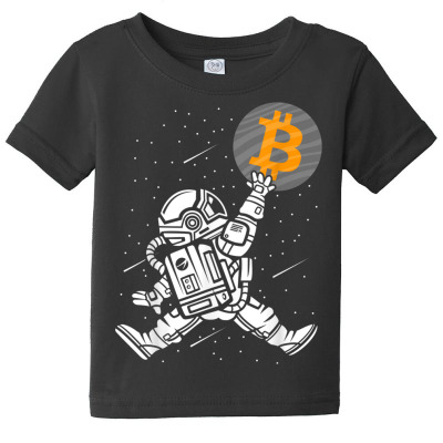 Astronaut Bitcoin Hodl Btc Crypto Baby Tee Designed By Bariteau Hannah