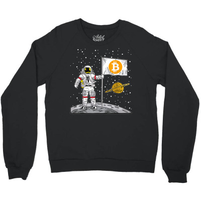 Bitcoin Astronaut To The Moon Blockchain Crewneck Sweatshirt Designed By Bariteau Hannah