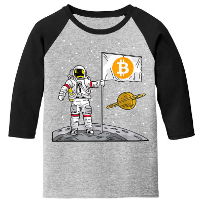Bitcoin Astronaut To The Moon Blockchain Youth 3/4 Sleeve Designed By Bariteau Hannah