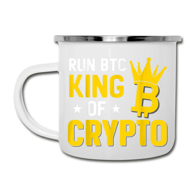 King Of Crypto Bitcoin Camper Cup Designed By Bariteau Hannah