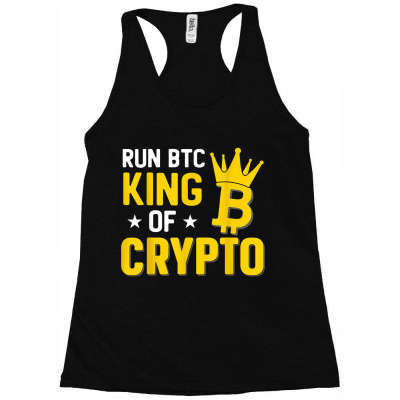 King Of Crypto Bitcoin Racerback Tank Designed By Bariteau Hannah