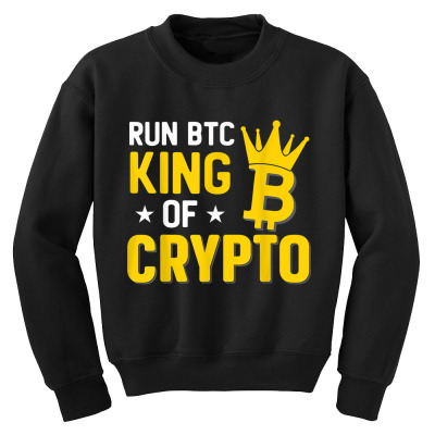 King Of Crypto Bitcoin Youth Sweatshirt Designed By Bariteau Hannah