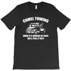 camel towing mens t shirt tee funny tshirt tow service toe college hum T-Shirt | Artistshot