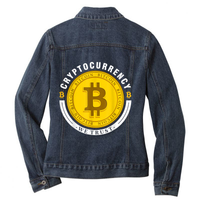 Cryptocurrency In Bitcoin Btc We Trust Ladies Denim Jacket Designed By Bariteau Hannah