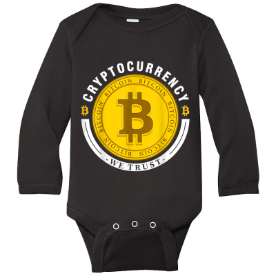 Cryptocurrency In Bitcoin Btc We Trust Long Sleeve Baby Bodysuit Designed By Bariteau Hannah