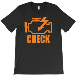 check engine T-Shirt | Artistshot