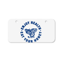 Enjoy Health Eat Your Honey Bicycle License Plate | Artistshot