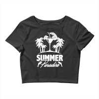 Summer T  Shirt Summer Paradise Beach Sunshine Vacation T  Shirt Crop Top | Artistshot