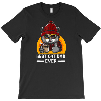 Vintage Best Funny Cat Father Dad Ever Cat Daddy Father Day T Shirt T-shirt Designed By Truong Ta